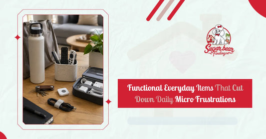 Functional Everyday Items That Cut Down Daily Micro Frustrations